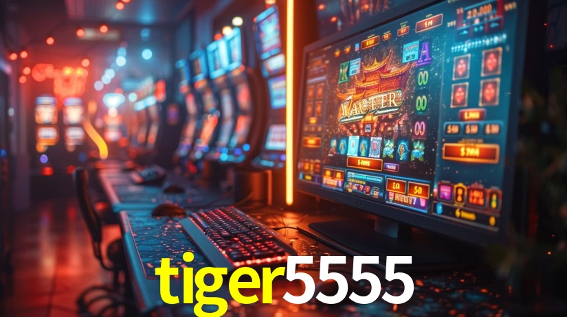 Explore as vantagens do tiger5555: serviço profissional e confiabilidade